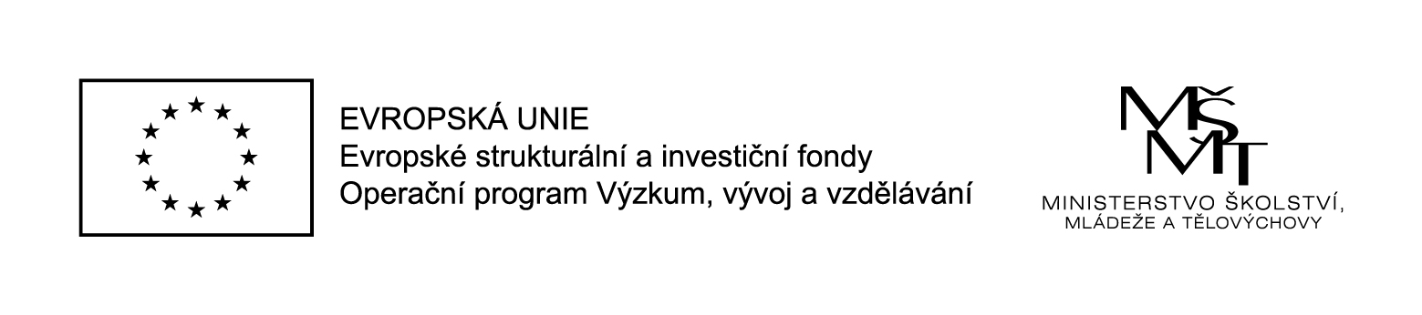 Evropská unie – Evropské strukturální a investiční fondy – Operační program Výzkum, vývoj a vzdělávání – Ministerstvo školství, mládeže a tělovýchovy